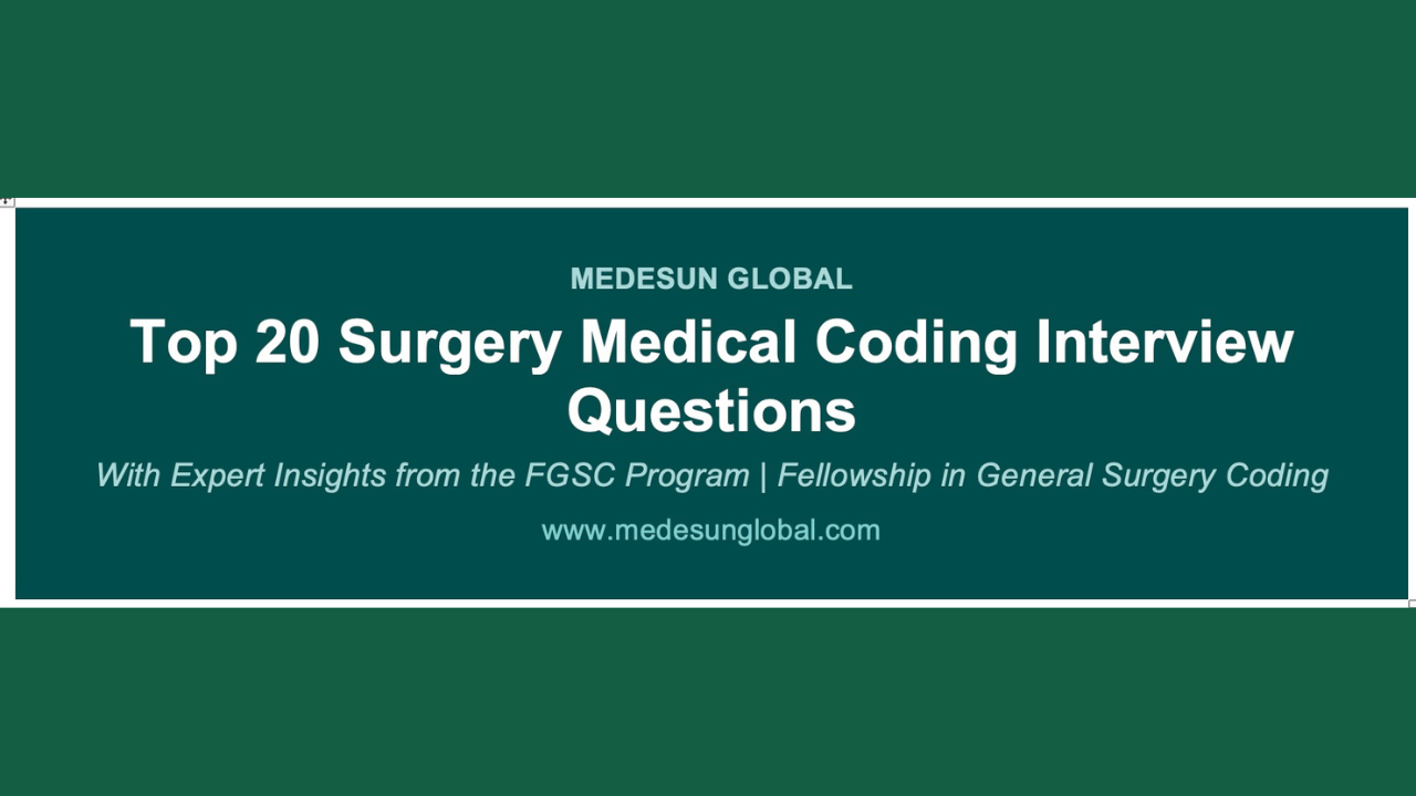 Top 20 Surgery Medical Coding Interview Questions