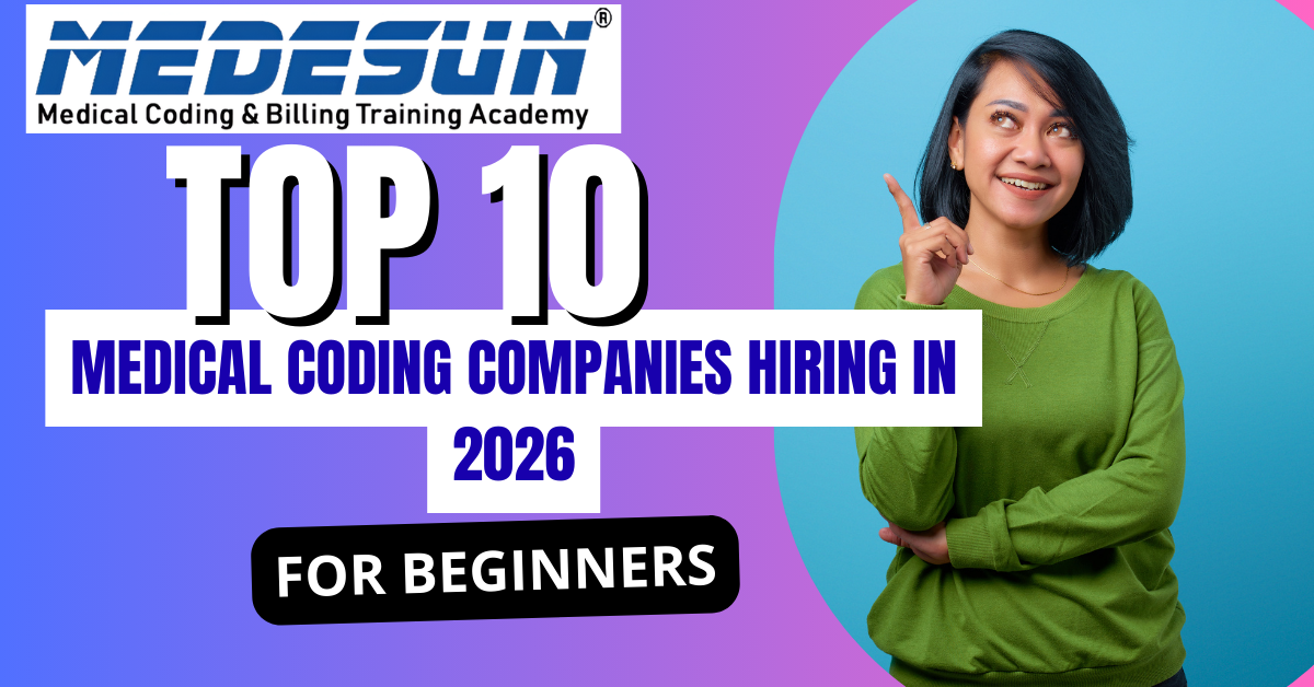 Top 10 Medical Coding Companies in Hyderabad Hiring Right Now in 2026